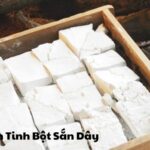 Cách Làm Tinh Bột Sắn Dây